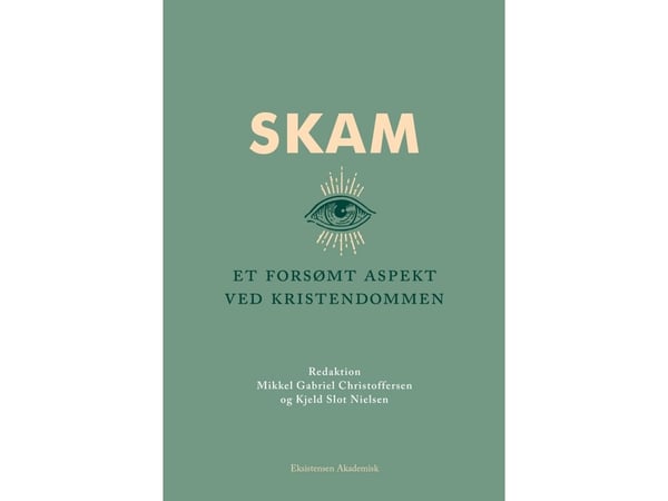Skam | Red. Mikkel Gabriel Christoffersen og Kjeld Slot Nielsen | Språk: Dansk