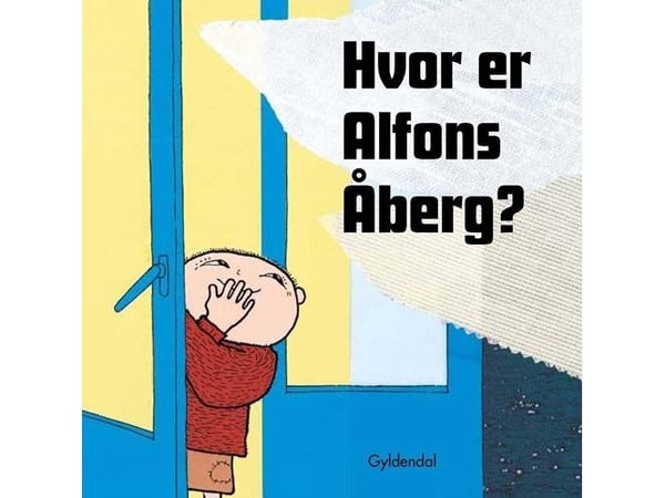 Hvor er Alfons Åberg? | Gunilla Bergström