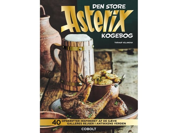 Den store Asterix kokeboka | Thibaud Villanova | Språk: Dansk