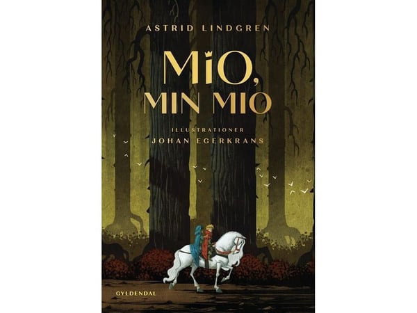 Mio, min Mio | Astrid Lindgren | Språk: Danska Mio, min Mio | Astrid Lindgren | Språk: Danska