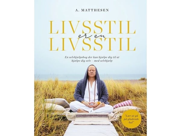Livsstil er en livsstil | Anders Matthesen | Språk: Dansk