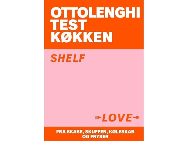 Ottolenghi Test Køkken - Shelf Love - av Ottolenghi Yotam - bok (pocketbok) | Språk: Dansk