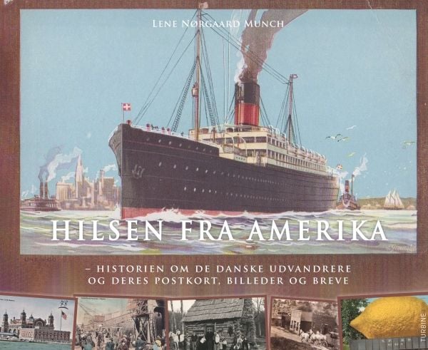 Hilsen fra Amerika | Lene Nørgaard Munch | Språk: Dansk