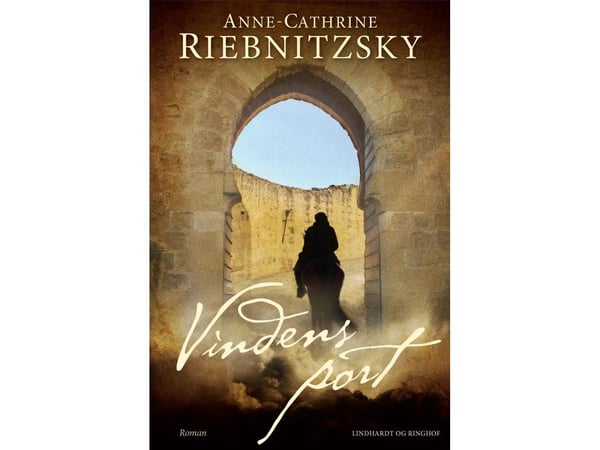 Vindens port - af Riebnitzsky Anne-Cathrine - bog (kovakantinen ja pölykuori) | Kieli: Tanska