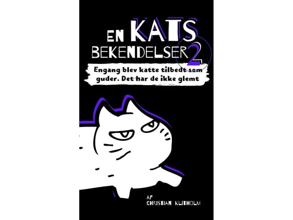 En kats bekjennelser 2 | Christian Klitholm | Språk: Dansk