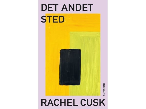 Det andre stedet | Rachel Cusk | Språk: Dansk