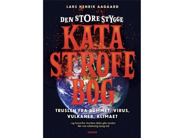 Den store stygge katastrofebog | Lars Henrik Aagaard