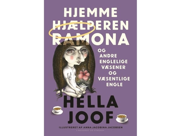 Hjemmehjælperen Ramona og andre englelige væsener og væsentlige engle - av Jacobsen Anna Jacobina - bok (pocketbok med klaffer) | Språk: Dansk