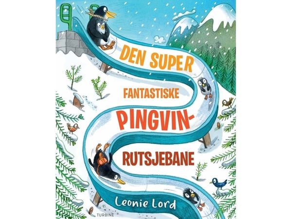 Superhämmästyttävä pingviiniliukumäki | Leonie Lord | Kieli: Tanska