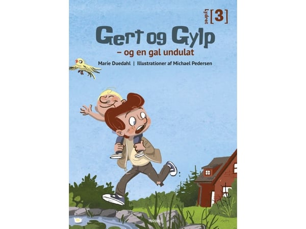 Gert og Gylp - og en gal and undulat | Marie Duedahl | Språk: Dansk