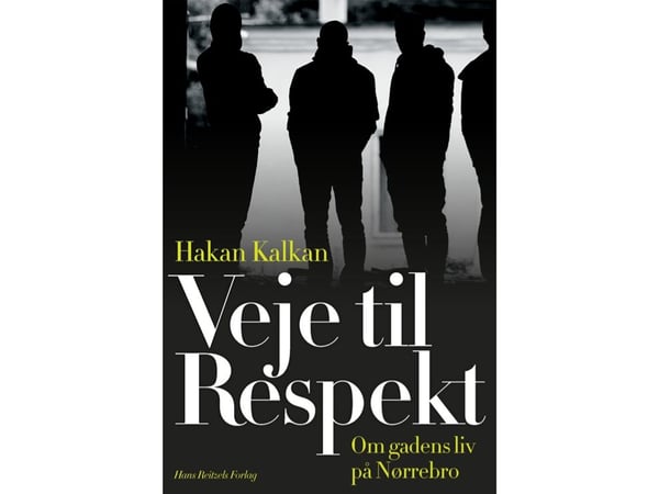 Veje til Respekt | Hakan Kalkan | Kieli: Tanska
