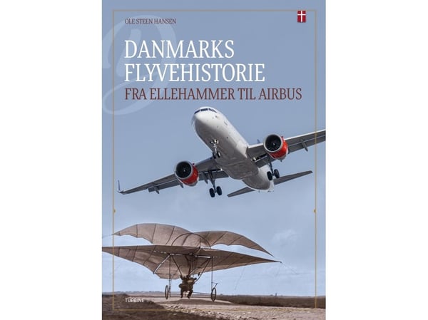 Danmarks flyhistorie | Ole Steen Hansen | Språk: Dansk