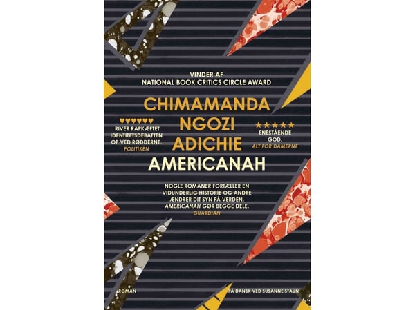 Americanah | Chimamanda Ngozi Adichie | Kieli: Tanska