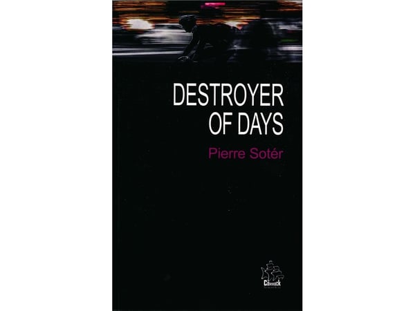 Destroyer of Days og andre sonetter | Pierre Sotér | Språk: Engelsk