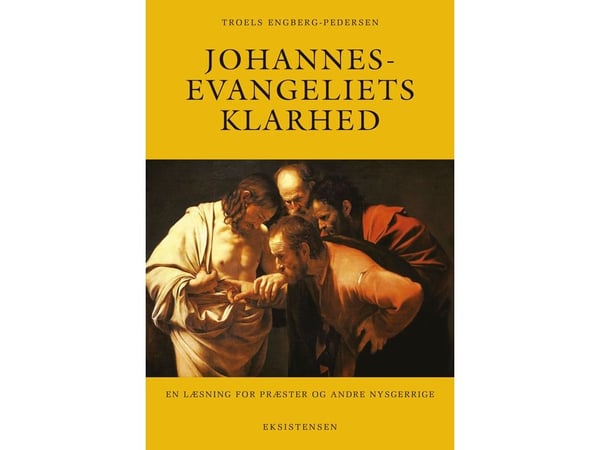Johannes­evangeliets klarhet | Troels Engberg - Pedersen | Språk: Dansk