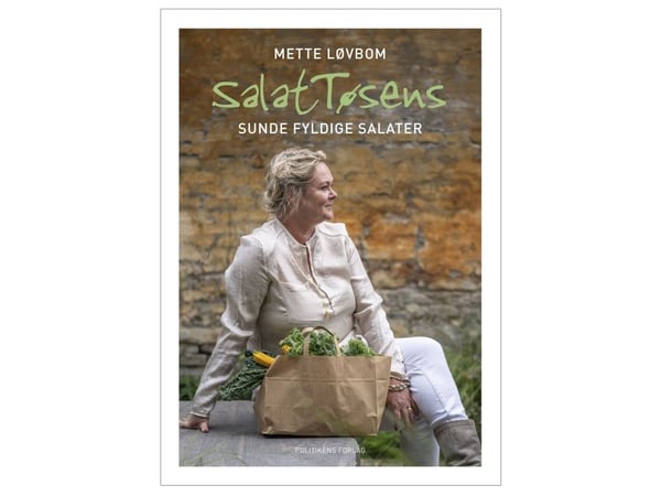 Salat-tøsen sin sunne, fyldige salater | Mette Løvbom | Språk: Dansk
