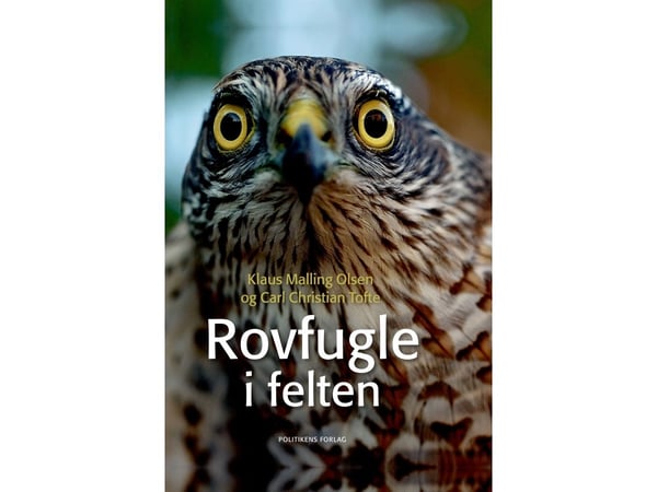 Rovfugler i felten | Klaus Malling Olsen | Språk: Dansk