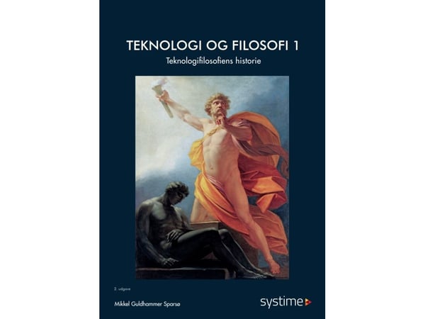 Teknologi og filosofi 1 | Mikkel Guldhammer Sparsø | Språk: Dansk