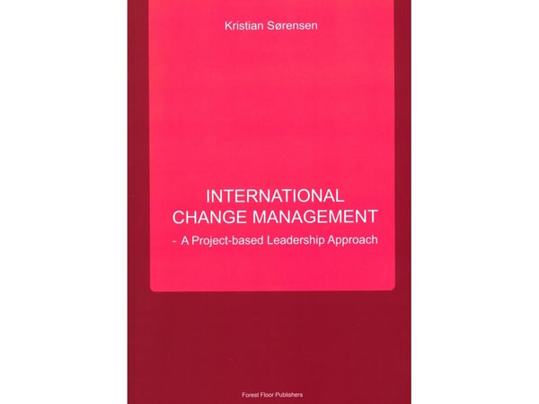 International Change Management | Kristian Sørensen | Språk: Engelsk