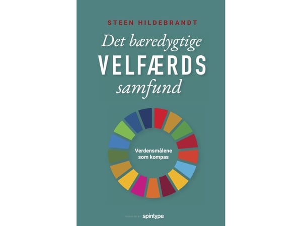 Det hållbara välfärdssamhället | Steen Hildebrandt | Språk: Danska