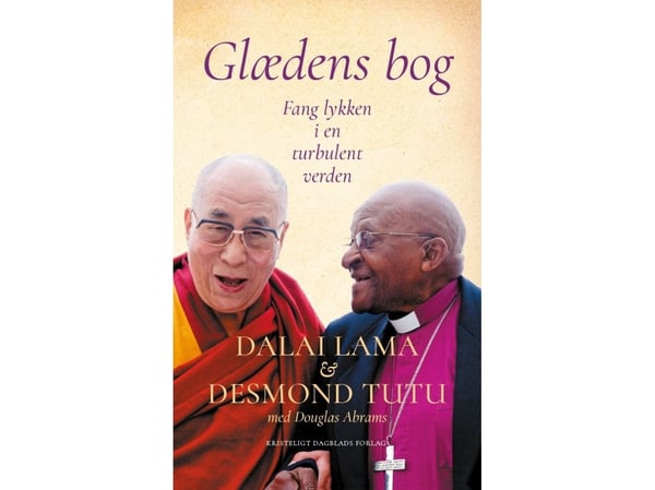 Gledens bok, 2. utgave | Dalai Lama og Desmond Tutu med Douglas Abrams | Språk: Dansk