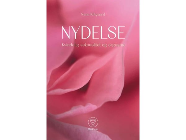 Njutning - Kvinnlig sexualitet och orgasm | Nana Klitgaard | Språk: Danska