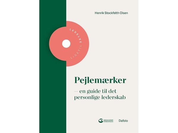 Milepæler – en guide til personlig lederskap | Henrik Stockfleth Olsen | Språk: Dansk