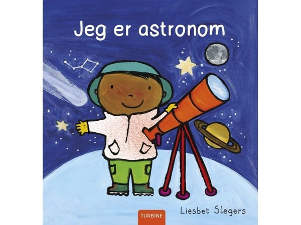 Jeg er astronom | Liesbet Slegers | Språk: Dansk
