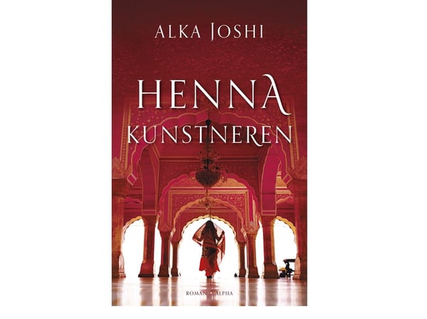 Hennataiteilija | Alka Joshi | Kieli: Tanska