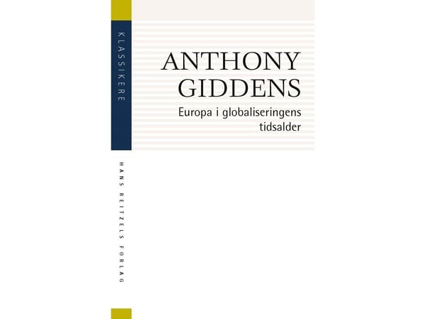 Europa i globaliseringens tidsålder | Anthony Giddens | Språk: Danska