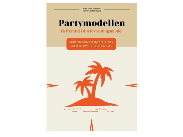 Partymodeller – få fremtid i forretningsmodellen | Språk: Dansk