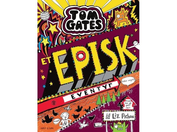 Tom Gates 13 - Ett episkt äventyr (eller något) | Liz Pichon | Språk: Danska