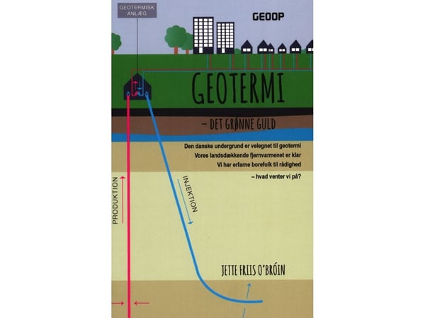 Geotermi - det grønne gullet | Jette Friis O'Broin | Språk: Dansk