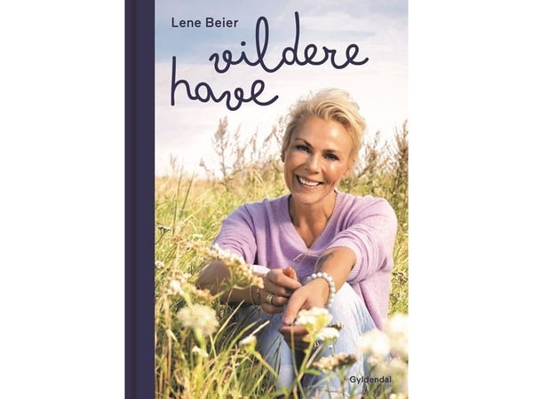 Wilder garden | Lene Beier | Kieli: Tanska