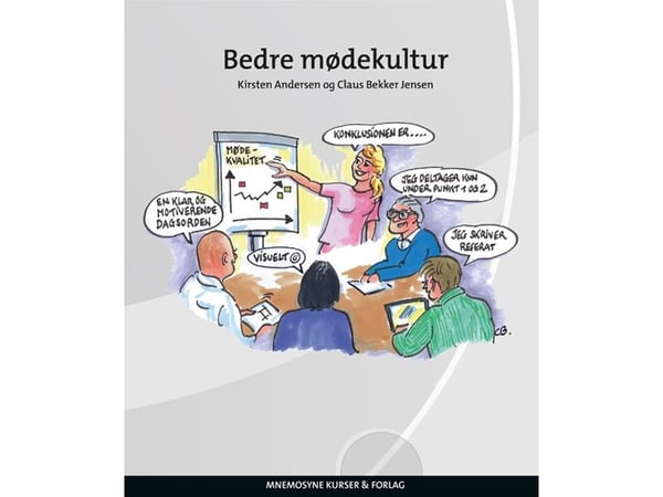 Bedre møtekultur | Kirsten Andersen og Claus Bekker Jensen | Språk: Dansk