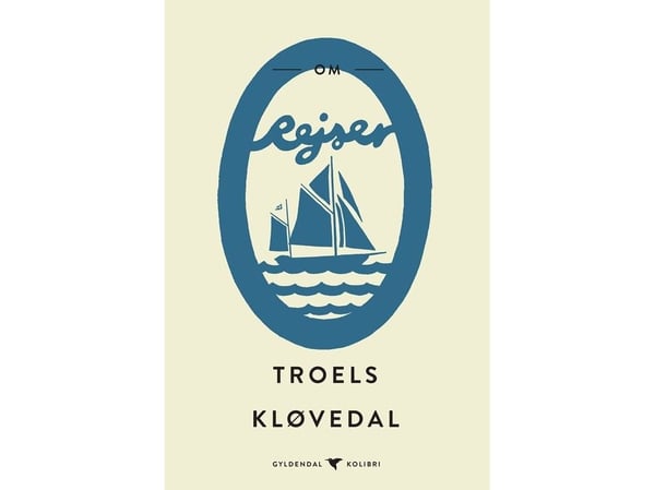 Om reiser | Troels Kløvedal | Språk: Dansk