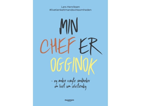 Min sjef er ogginok | Lars Henriksen | Språk: Dansk