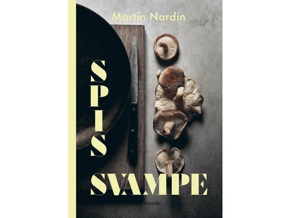 Spis sopp | Martin Nordin | Språk: Dansk