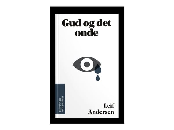 Gud og ondskapen - av Andersen Leif - bok | Språk: Dansk