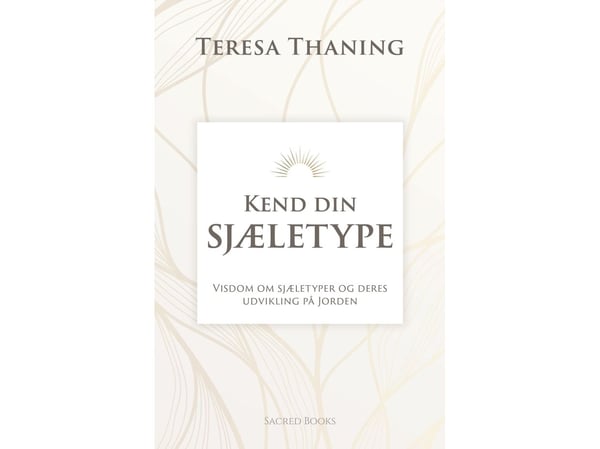 Tunne sielutyyppisi | Teresa Thaning | Kieli: Tanska