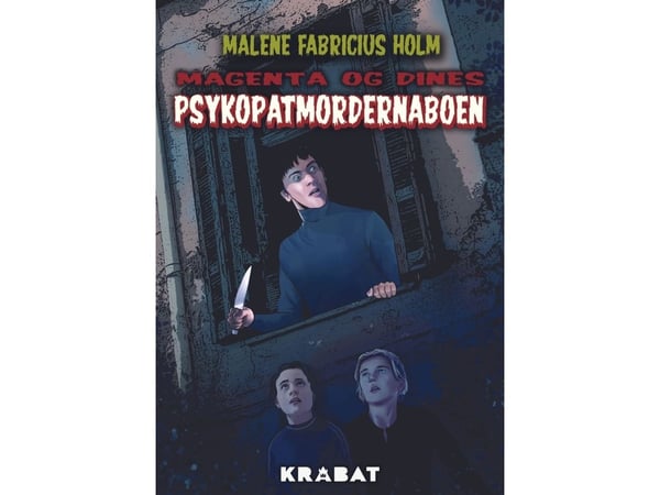 Psychopatmordernaboen | Malene Fabricius Holm | Språk: Danska Psychopatmordernaboen | Malene Fabricius Holm | Språk: Danska