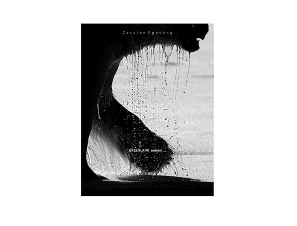 GREENLAND unseen ... | Carsten Egevang | Språk: Engelsk