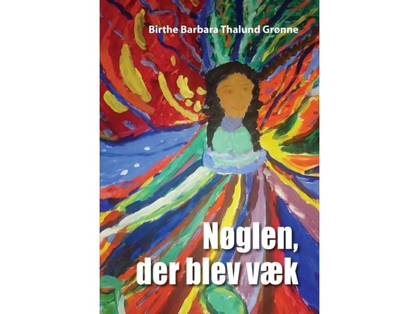 Nøkkelen som ble borte | Birthe Barbara Thalund Grønne | Språk: Dansk