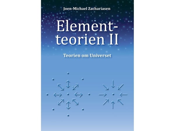 Alkeisteoriat ll | Joen-Michael Zachariasen | Kieli: Tanska