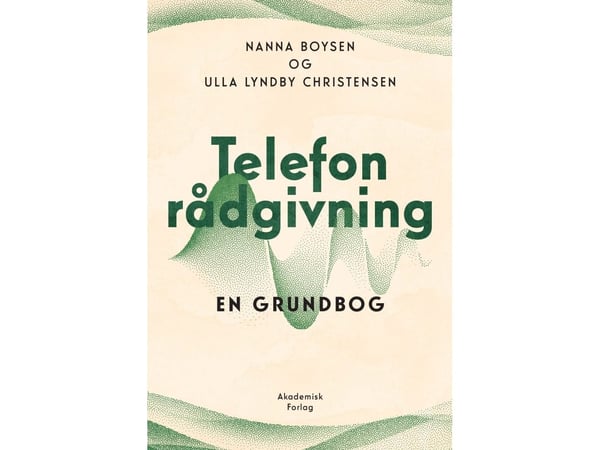 Telefonrådgivning | Ulla Lyndby Christensen; Nanna Boysen | Språk: Dansk