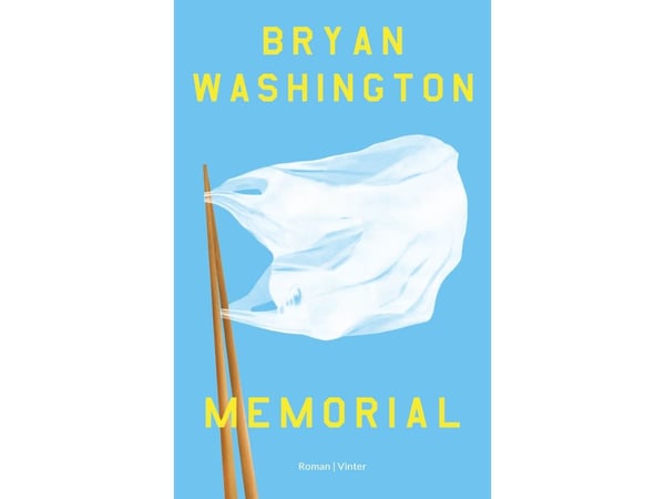 Memorial | Bryan Washington | Kieli: Tanska