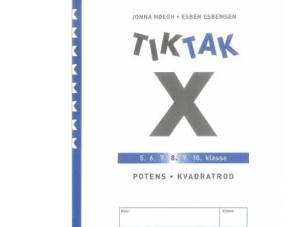 Matematik-Tak 8. tr., x-serien, potenser og kvadrattall | John Frentz | Språk: Dansk