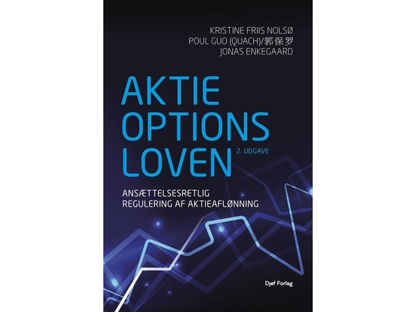 Osakeoptiolaki | Kristine Friis Nolsø, Poul Guo (Quach), Jonas Enkegaard | Kieli: Tanska