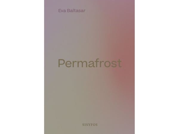 Permafrost | Eva Baltasar | Kieli: Tanska