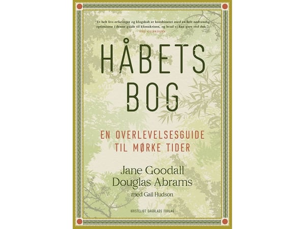 Toivon kirja | Jane Goodall ja Douglas Abrams | Kieli: Tanska